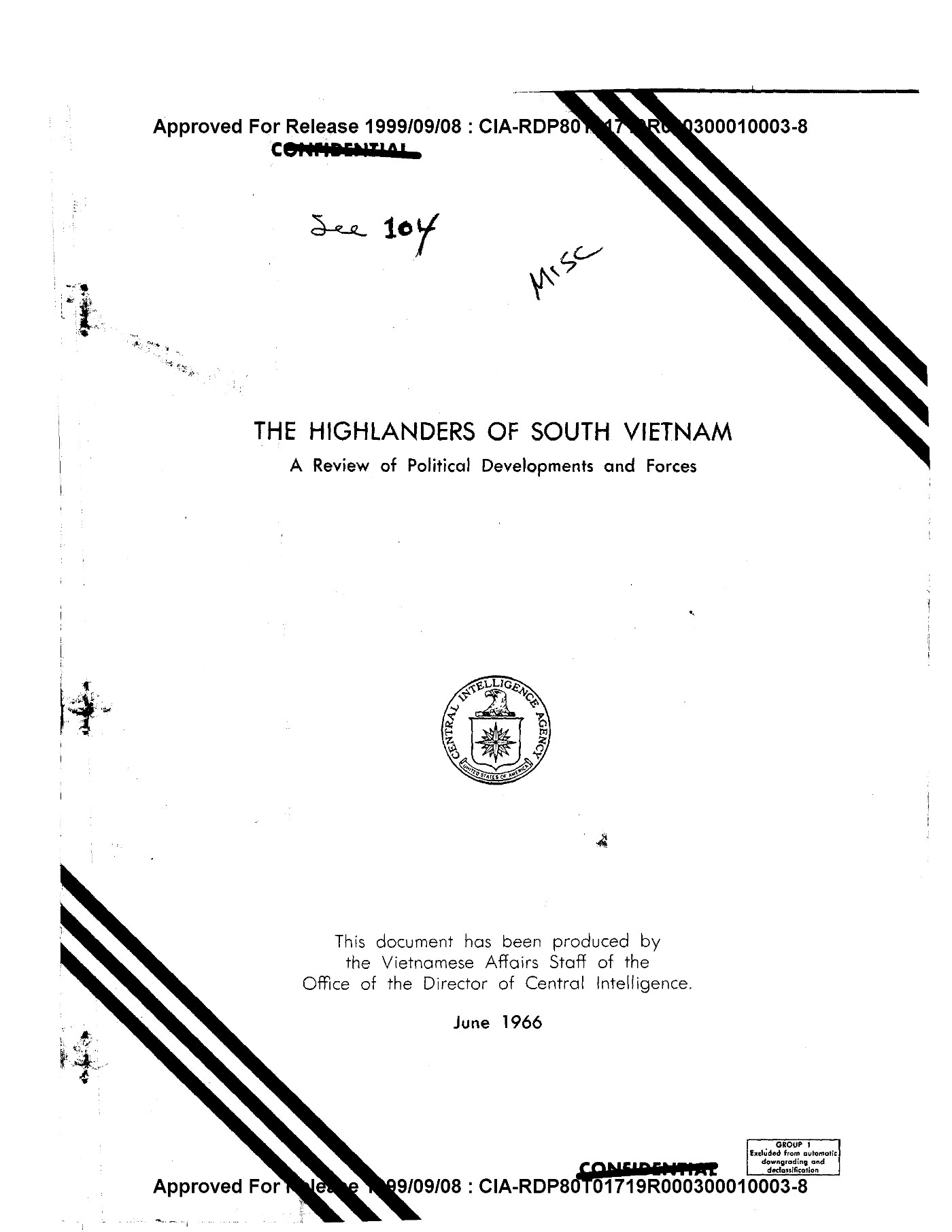 The typed cover of a CIA study, The Highlanders of South Vietnam: A Review of Political Developments and Forces, June 1966, with declassification stamps